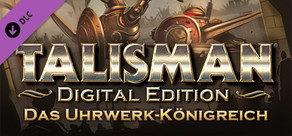 Talisman - The Clockwork Kingdom Expansion