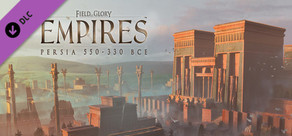 Field of Glory: Empires - Persia 550 - 330 BCE