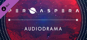 Per Aspera Audio Drama