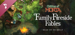 Children of Morta: Family Fireside Fables