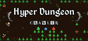 Hyper Dungeon Crawler