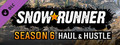 SnowRunner - Season 6: Haul &amp; Hustle