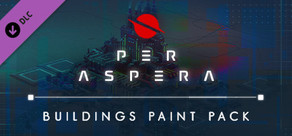 Per Aspera: Buildings Paint Pack