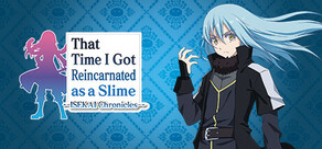 That Time I Got Reincarnated as a Slime ISEKAI Chronicles