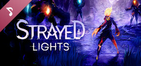 Strayed Lights Soundtrack