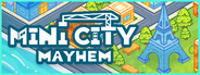 Mini City: Mayhem