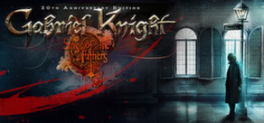 Gabriel Knight: Sins of the Fathers 20th Anniversary Edition