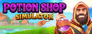 Potion Shop Simulator