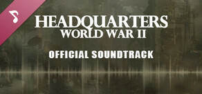 Headquarters: World War II Soundtrack