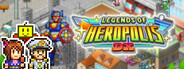 Legends of Heropolis DX