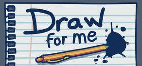 Draw for me