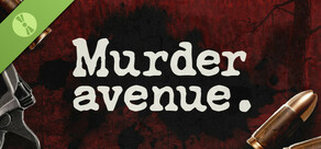 Murder Avenue Demo