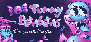 Tummy Bonbons The Sweet Monster