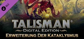 Talisman - The Cataclysm Expansion