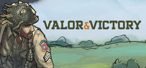 Valor & Victory